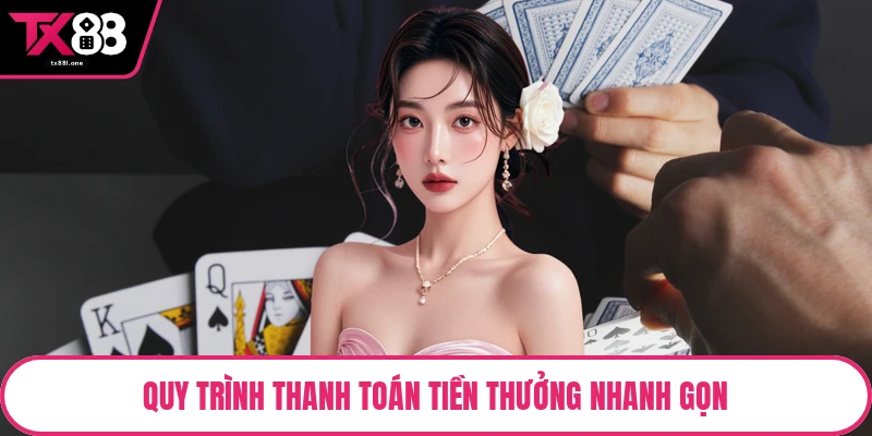 Quy trình thanh toán tiền thưởng nhanh gọn