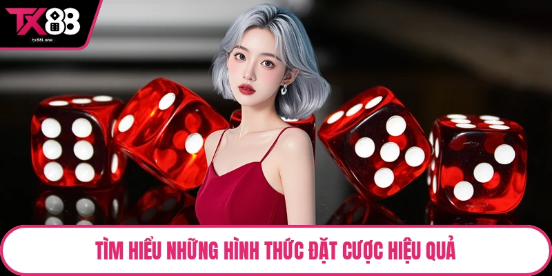 Tìm hiểu những hình thức đặt cược hiệu quả
